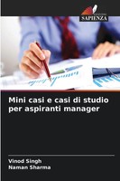 Mini Casi E Casi Di Studio Per Aspiranti Manager | Vinod Singh (U. A.) | Buch