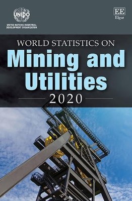 World Statistics on Mining and Utilities 2020 - 9781800375208