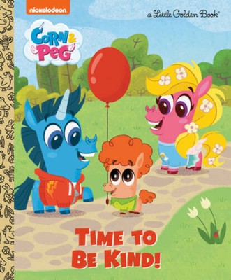 Time to Be Kind! (Corn & Peg) (Little Golden Book) - Hardcover - GOOD