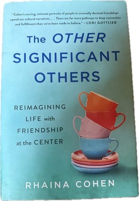 Other Significant Others by Rhaina Cohen