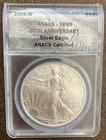 2006-W American Silver Eagle ANACS Certified  SP69 Satin Finish 20th Anniversary