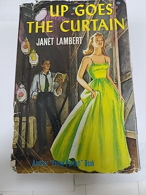 UP GOES THE CURTAIN Janet Lambert Vintage Hardcover DJ Penny Parrish #4