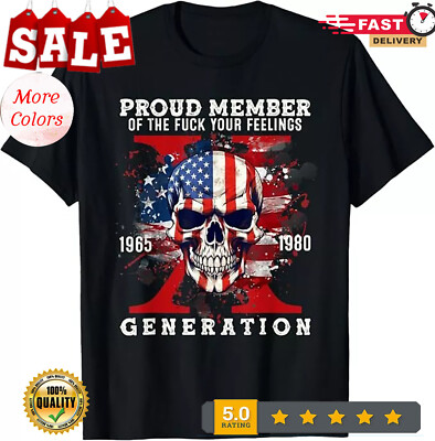 Proud Member Of Your Feelings Horror Skull X Generation Unisex T-Shirt