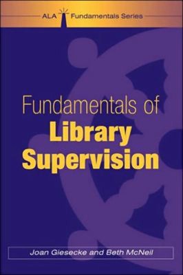 Fundamentals of Library Supervision Paperback Beth, Giesecke, Joa