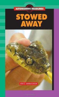 Stowed Away (Astonishing - Paperback, by Kent Publishing (EDT) - Very Good