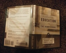 Classical Education and the Home School - 2008 two CD audio book - very good 
