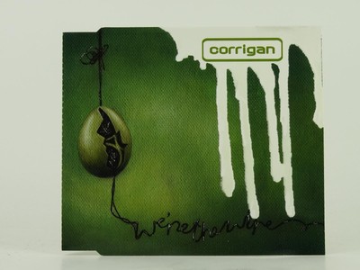 CORRIGAN WE'RE THE WIRE (C95) 3 Track CD Single including Picture Sleeve BRIGHT 