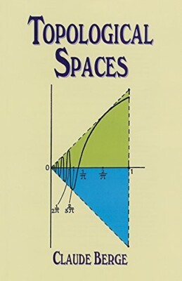 TOPOLOGICAL SPACES Claude Berge DOVER BOOK