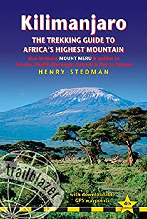 Kilimanjaro: La Guía De Senderismo Para La Montaña Más Alta De África