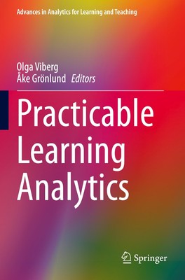 Practicable Learning Analytics Åke Grönlund