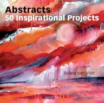 Abstracts: 50 Inspirational - Paperback, by Van Vliet Rolina - Very Good