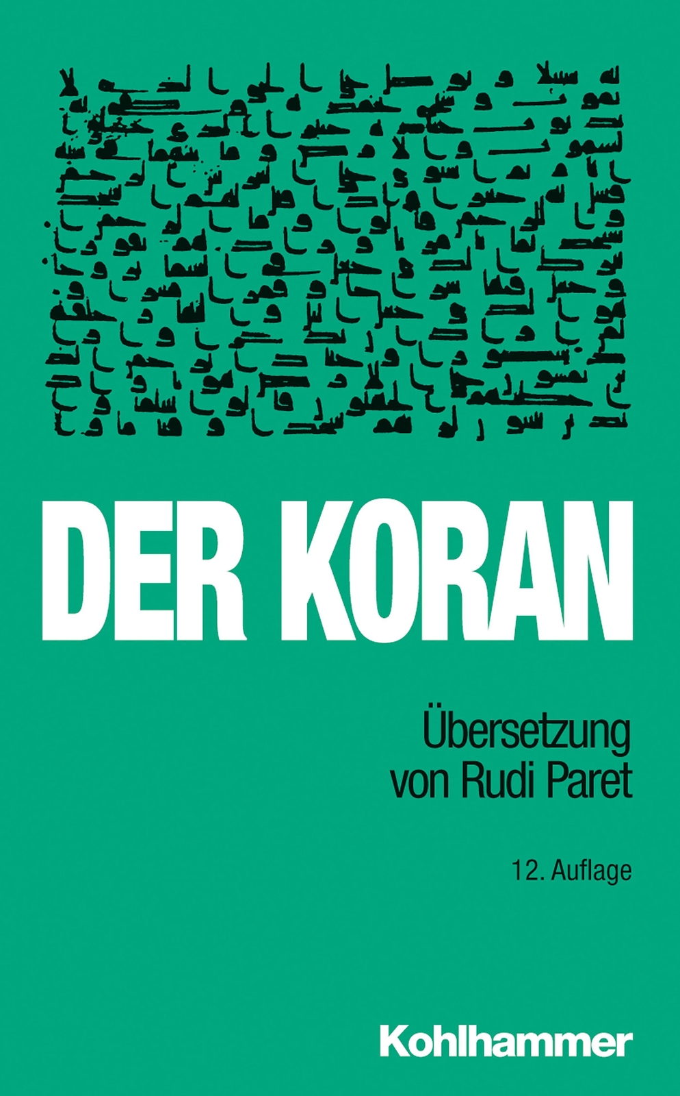Thumbnail - Der Koran Rudi Paret 9783170269781
