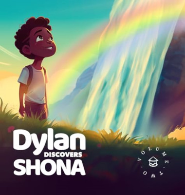 Dylan Discovers Shona: The Zimbabwean adventure - Hardback NEW Madzonga, Batsi 0