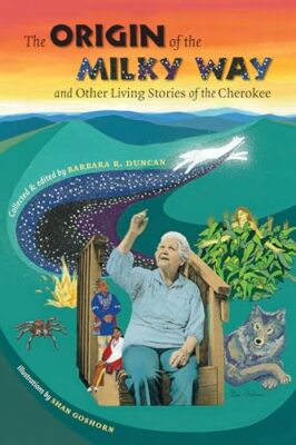 Duncan - Origin of the Milky Way and Other Living Stories of the Chero - X555z