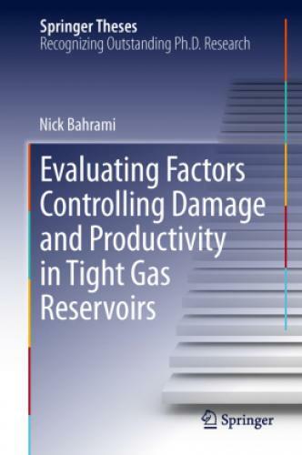 Thumbnail - Evaluating Factors Controlling Damage And Productivity In Tight Gas