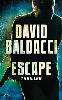 Escape: Thriller von Baldacci, David | Buch | Zustand gut