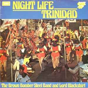 Brown Bomber Steel B - Night Life Trinidad - Used Vinyl Record - Y5826z