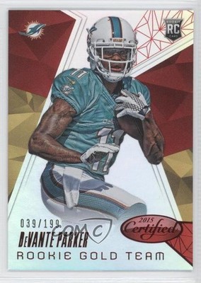 2015 Certified Rookie Gold Team Mirror Red 39/199 Devante Parker #RGT7 RC 0c6