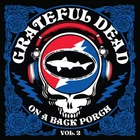 Grateful Dead-On A Back Porch Vol 2(LP)