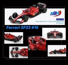 BBR Models Ferrari F1 SF23 #16 C. Leclerc 2023 Monaco GP 1/64