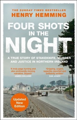 Four Shots in the Night by Henry Hemming PAPERBACK 9781529426779