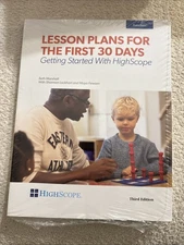 Lesson Plans For The The First 30 Days, Getting Started With HighScope...