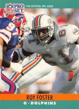 Roy Foster 1990 Pro Set 178 Miami Dolphins Football Card