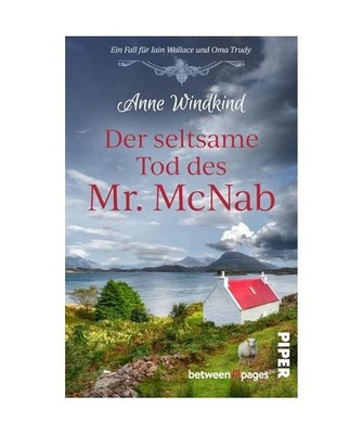 Der seltsame Tod des Mr McNab: Ein Fall für Iain Wallace und Oma Trudy | Cosy C