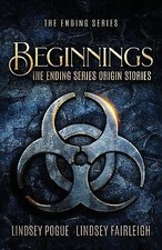 Beginnings: The Ending Series Prequel Novellas By Lindsey Fairleigh - New Cop...