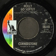 CORNERSTONE: holly go softly / love, nothing more LIBERTY 7" Single 45 RPM