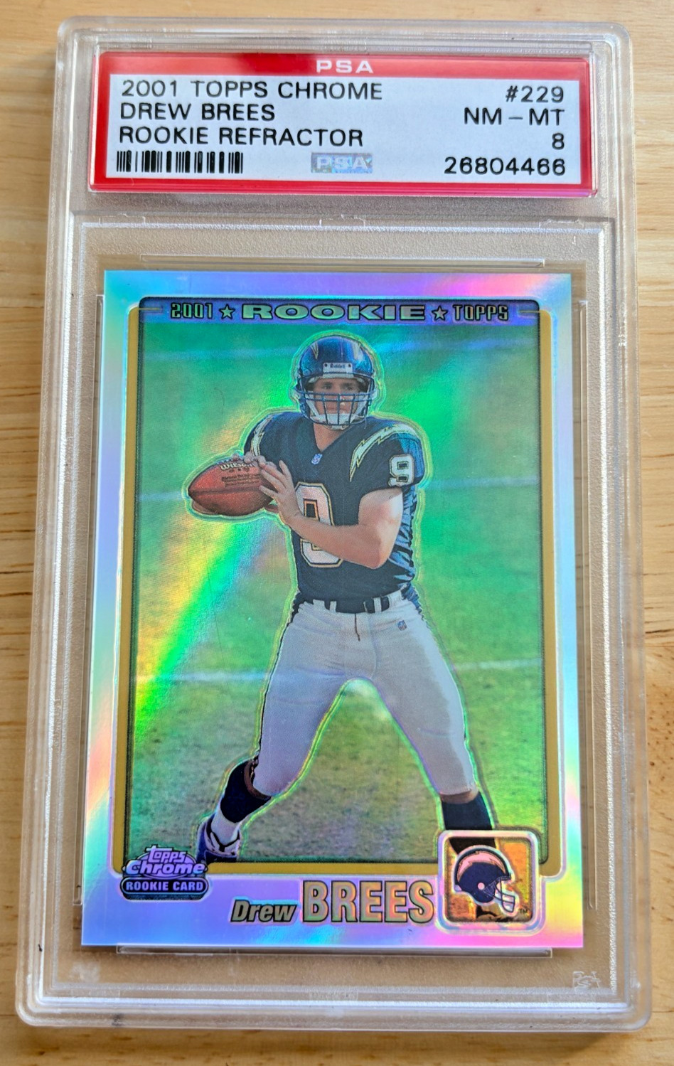 2001 Topps Chrome Drew Brees Refractor RC 500/999 PSA 8 NM-MT