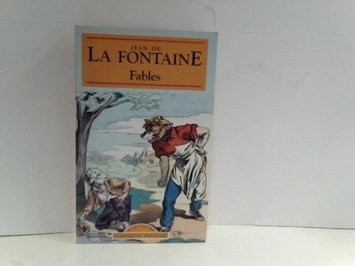 Fables (Classiques Francais) La, Fontaine Jean de: