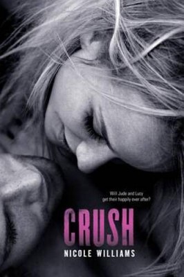 Crush (Crash) - Paperback By Williams, Nicole - GOOD