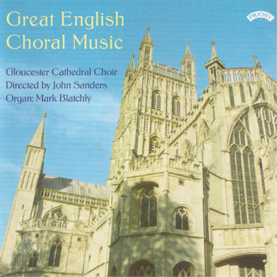 John Sanders Great English Choral Music (CD) Album