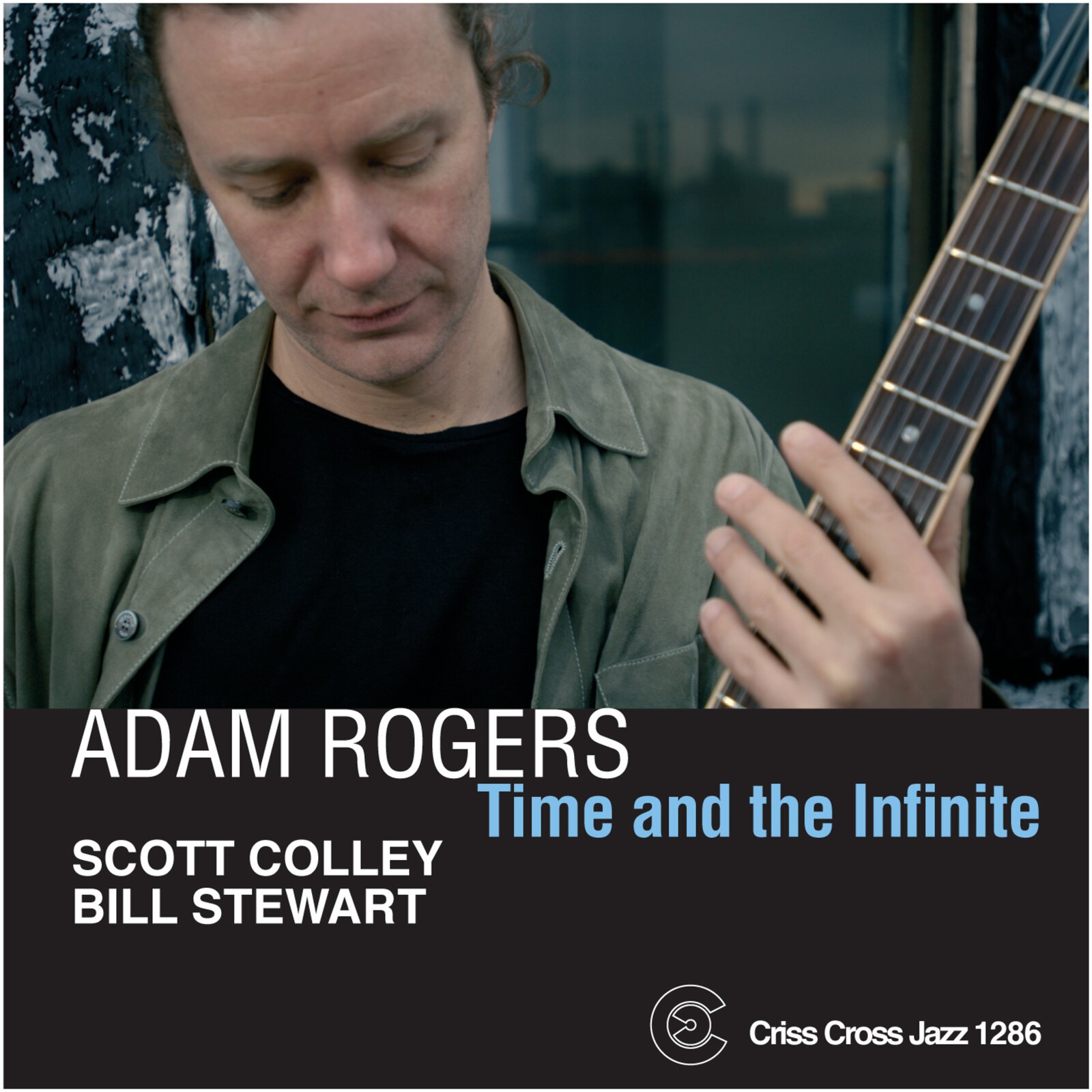Adam Rogers Time and the Infinite CD NEW