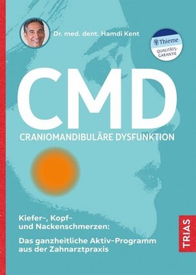 CMD - Craniomandibuläre Dysfunktion | Hamdi Kent | deutsch