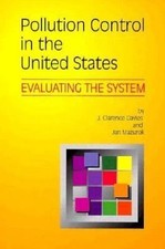 Pollution Control in the United States : Eval...