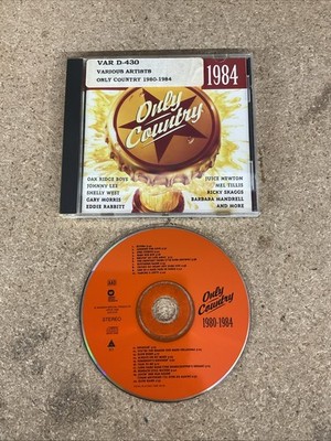 Only Country 1980-1984 by Various Artists (CD, 1995, JCI Associated Labels)