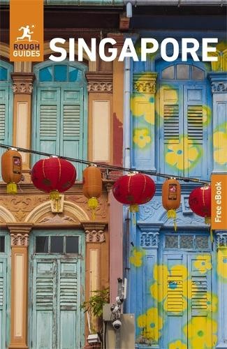 Rough Guides Singapore: Travel Guide with ---- by Rough Guid... - 9781835292532