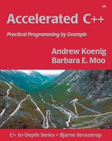 Accelerated C++: Practical Programming By Example | Mike Hendrickson (U. A.)