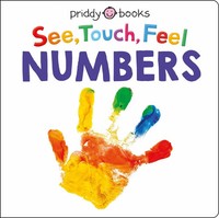See Touch Feel | Numbers | Priddy Books (U. A.) | Buch | Priddy Books | Englisch