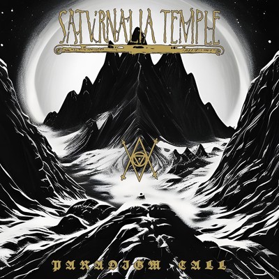 Saturnalia Temple Paradigm Call (CD) Album Digipak