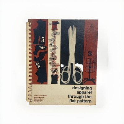 Designing Apparel Through the Flat Pattern Fairchild Publications Spiral Bound