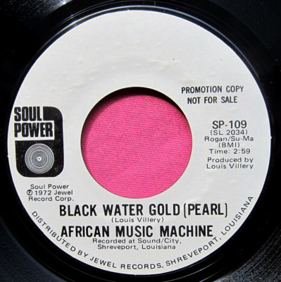 AFRICAN MUSIC MACHINE - Black Water Gold - Near Mint Promo 45 rpm Soul Power 109