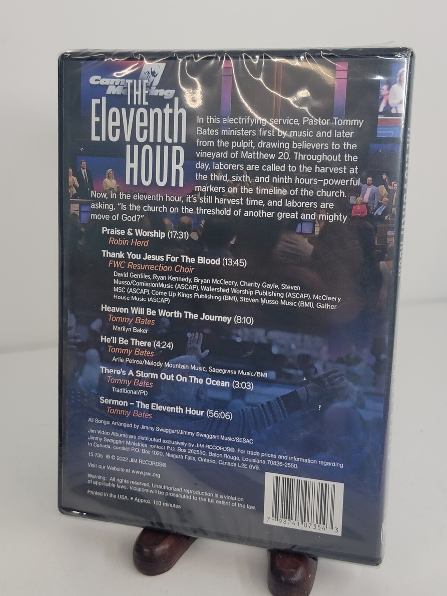 The Eleventh Hour - Tommy Bates [Resurrection Campmeeting 2022