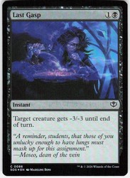 Last Gasp 86/444 Secrets of Strixhaven Foil