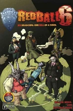 Redball 6 #1 VF/NM; Atomic Pop Art | w/Bag+Board