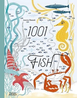 1001 Fish by Joanna Rzezak Hardcover Book