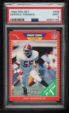 1989 Pro Set Derrick Thomas #498 PSA 9 MINT HOF 09i6
