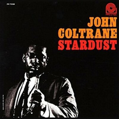 John Coltrane   Stardust - LP Vinyl Record 12'' - NEW Sealed - Hard Bop Jazz